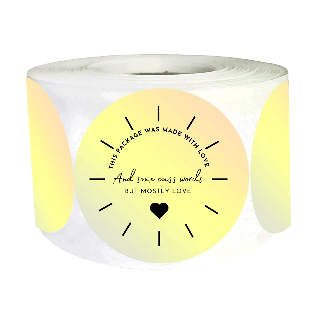 2 Inch Made With Love & A Few Cuss Words Sticker Rolls