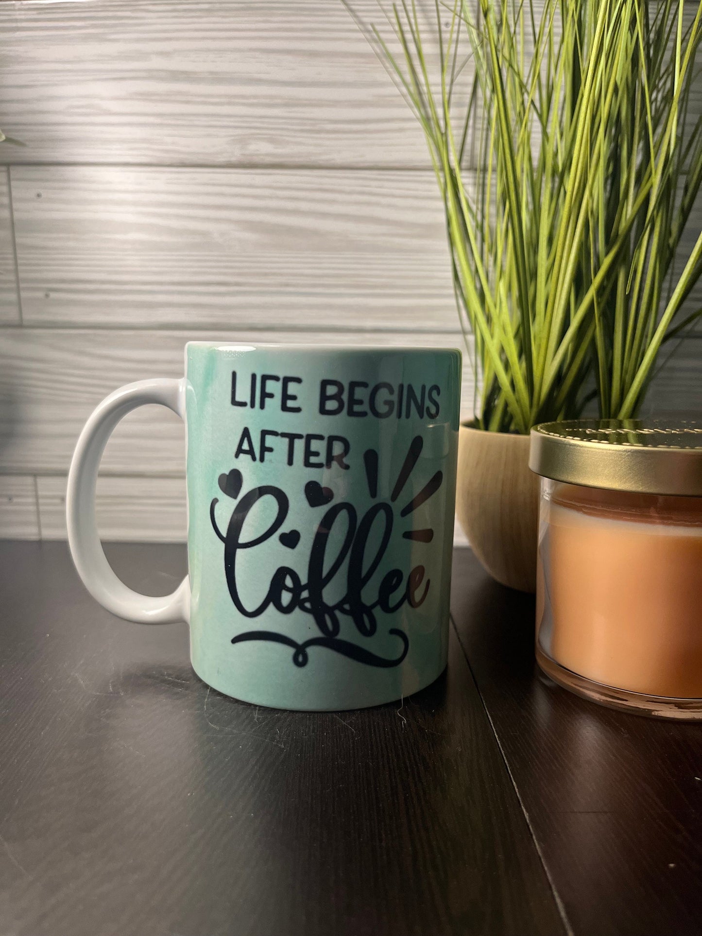 Green Life Begins After Coffee Mug ~ Premade