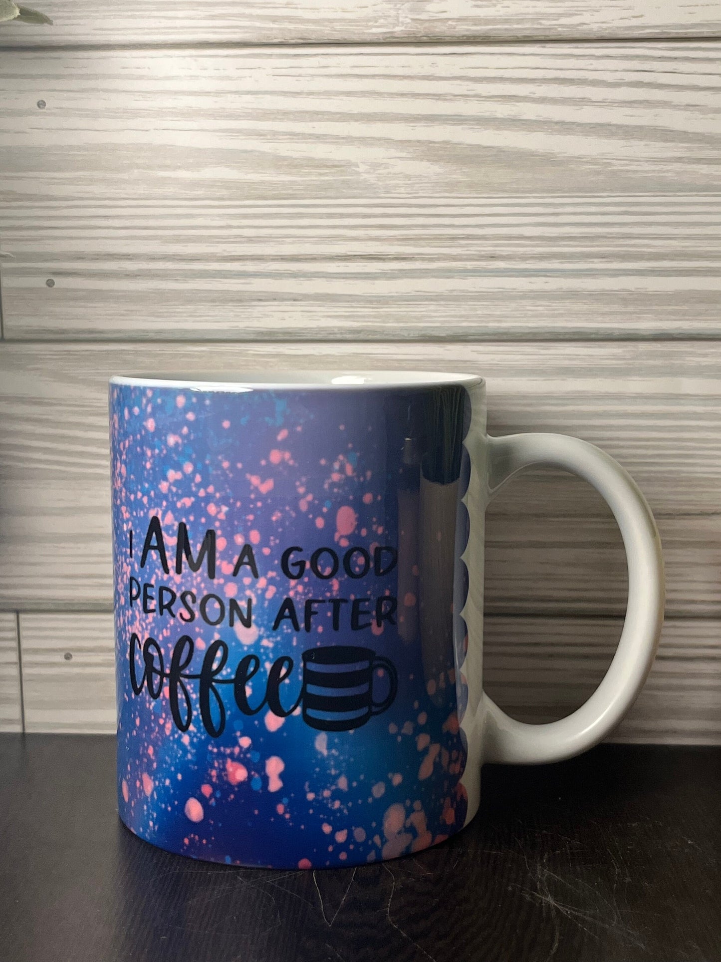 Purple Galaxy I Am A Good Person After Coffee Mug