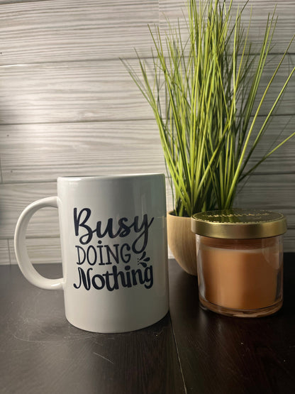 Busy Doing Nothing Mug