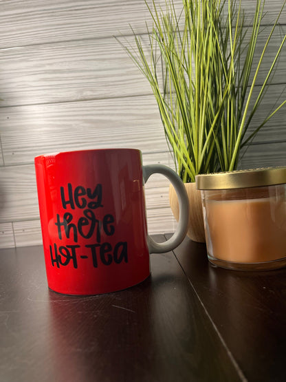 Red Hey There Hot Tea Mug